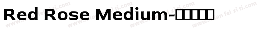 Red Rose Medium字体转换